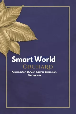 Smart World Orchard Sector 61 Gurgaon pdf