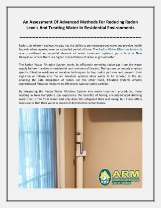 An assessment of advanced methods for reducing radon levels and treating water in residential environments.