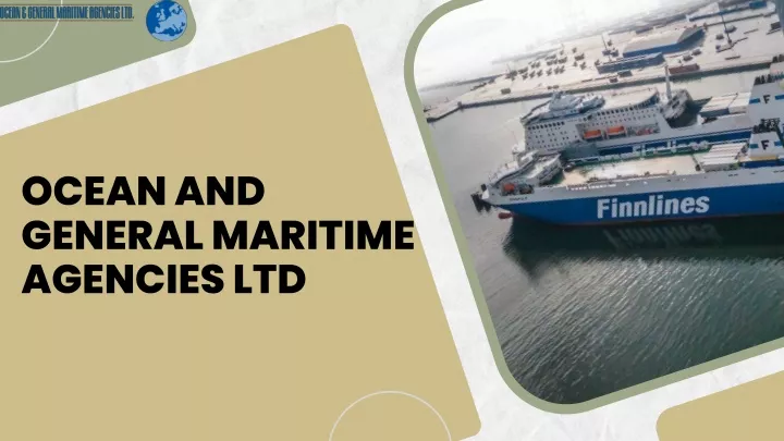 ocean and general maritime agencies ltd
