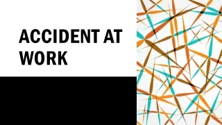Accidents at Workplace