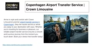 Copenhagen Airport Transfer Service _ Crown Limousine