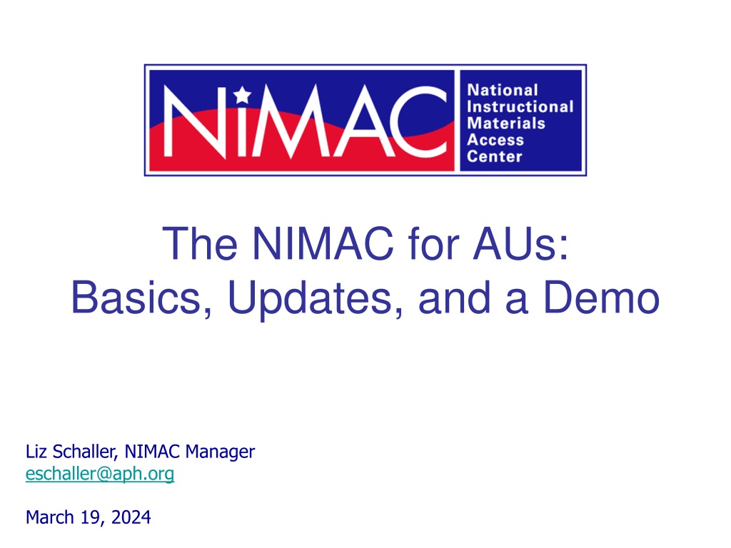 NIMAC Basics, Updates, and Demo for Accessible Educational Materials