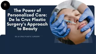 The Science of Beauty: Insights from De la Cruz Plastic Surgery
