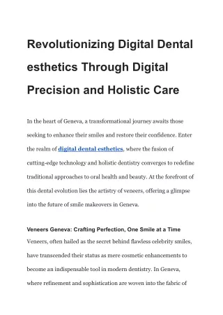 Revolutionizing Digital Dental esthetics Through Digital Precision and Holistic Care