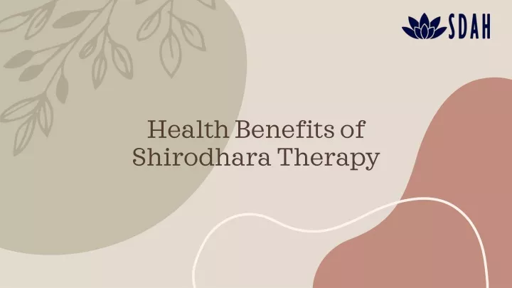 health benefits of shirodhara therapy