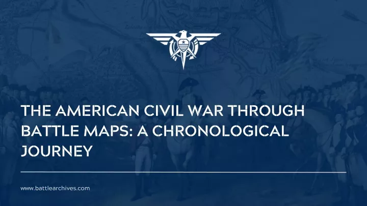the american civil war through battle maps