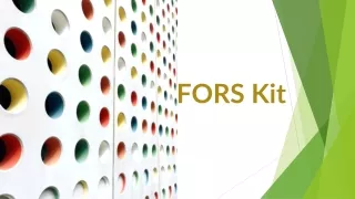 FORS Kit