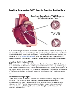 Breaking Boundaries_ TAVR Experts Redefine Cardiac Care
