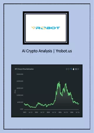 ai crypto analysis yrobot u ai crypto analysis