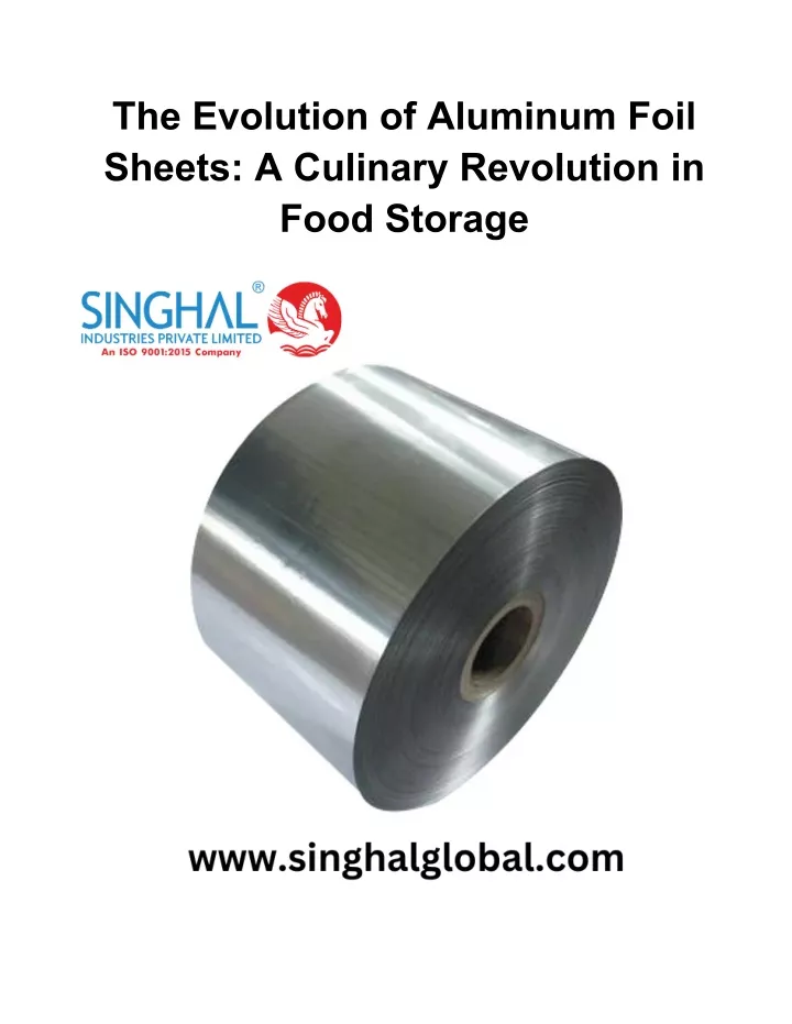 the evolution of aluminum foil sheets a culinary