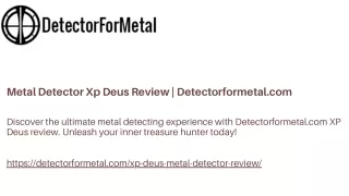 Metal Detector Xp Deus Review | Detectorformetal.com