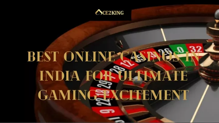 best online casinos in india for ultimate gaming