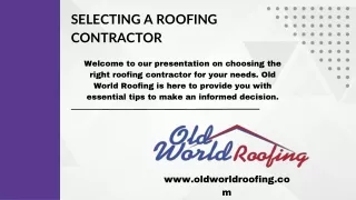 SELECTING A ROOFING CONTRACTOR