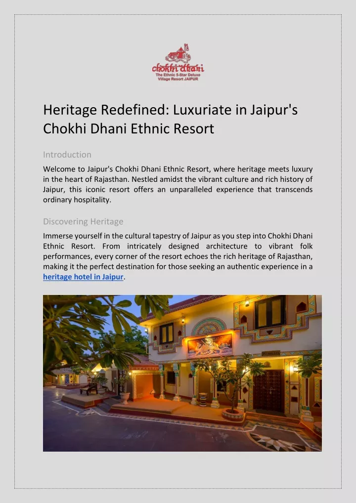 heritage redefined luxuriate in jaipur s chokhi