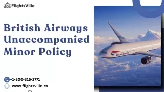 How can I fly with the British Airways Unaccompanied Minor Policy?