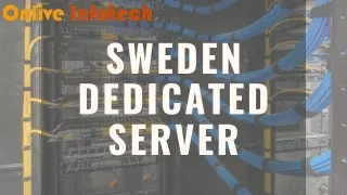 Optimized Performance with Sweden Dedicated Servers Secure, Reliable, and Eco-Friendly Hosting Solutions