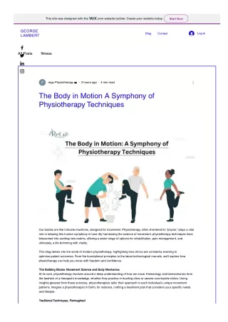 The Body in Motion A Symphony of Physiotherapy Techniques