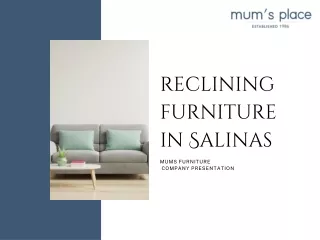 Reclining Furniture In Salinas