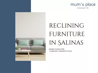reclining furniture in salinas