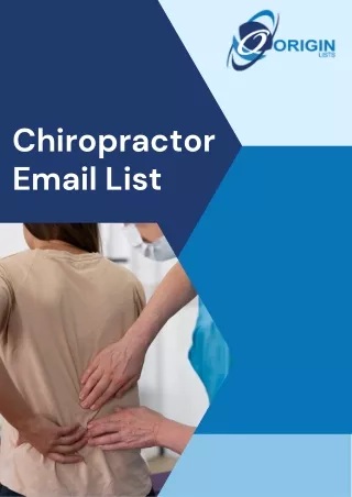 Maximize ROI with Our Comprehensive Chiropractors Email List