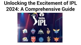 Unlocking the Excitement of IPL 2024_ A Comprehensive Guide