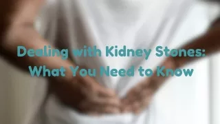 Understanding Kidney Stones: A Comprehensive Guide