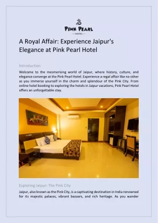 A Royal Affair Experience Jaipur's Elegance at Pink Pearl Hotel