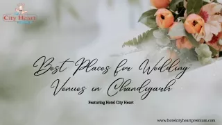 Best Places for Wedding Venues in Chandigarh