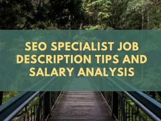 SEO Specialist Job Description Tips and Salary Analysis