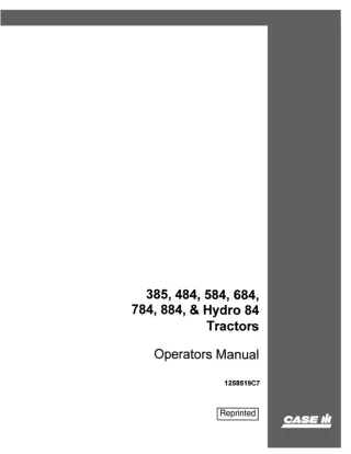 Case IH 385 484 584 684 784 884 Hydro 84 Operator’s Manual Tractor (Publication No.1258519C7)