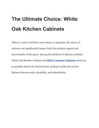 White Oak Kitchen Cabinets: A Timeless Trend in Home Design