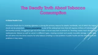 The Deadly Truth About Tobacco Consumption