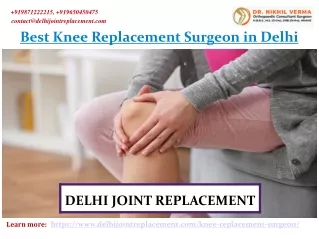 Unparalleled expertise with the best knee replacement surgeon in Delhi