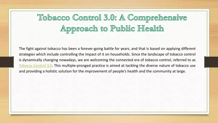 tobacco control 3 0 a comprehensive approach
