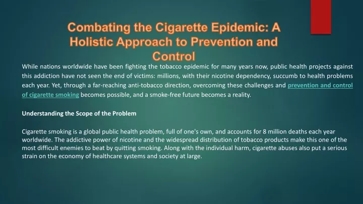 combating the cigarette epidemic a holistic