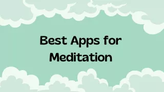 Best apps for meditation