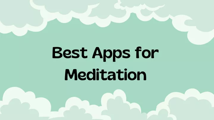 best apps for meditation