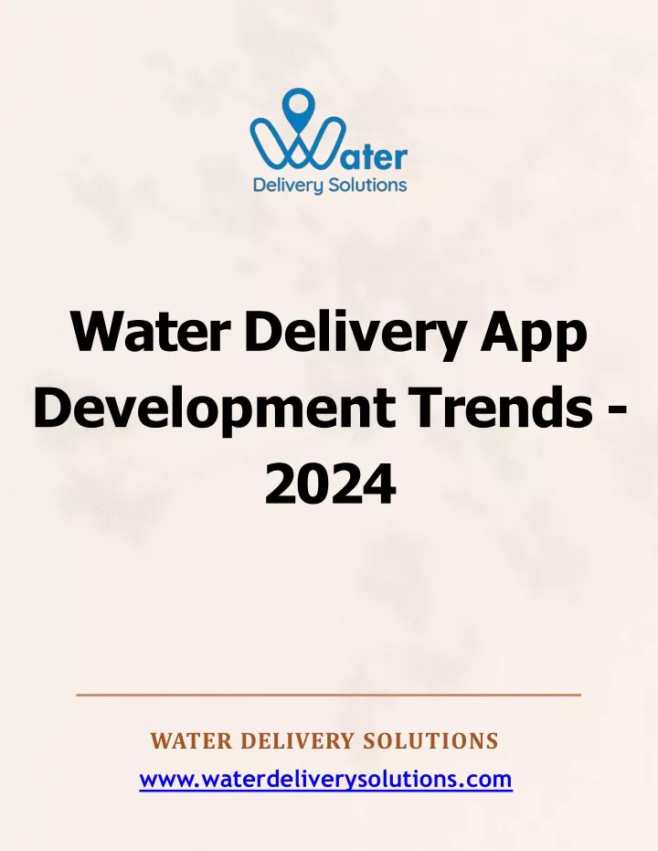 water delivery app development trends 2024