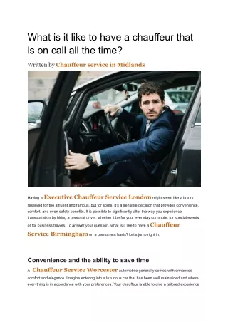 What is it like to have a chauffeur that is on call all the time_ (3)