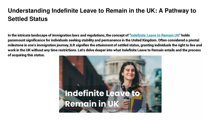 understanding indefinite leave to remain in the uk a pathway to settled status