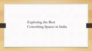 Exploring the Best Coworking Spaces in India