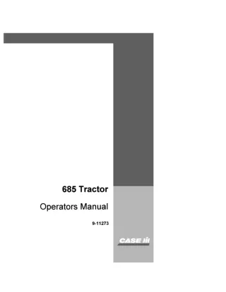 Case IH 685 Tractor Operator’s Manual Instant Download (Publication No.9-11273)