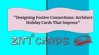 Designing Festive Connections Architect Holiday Cards That Impress