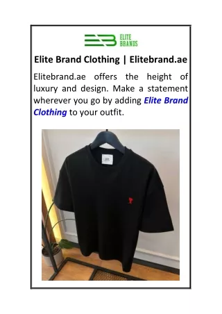 Elite Brand Clothing  Elitebrand.ae