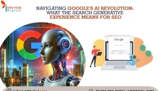 Navigating Google's AI Revolution What the Search Generative Experience Means for SEO