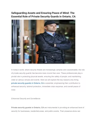 Safeguarding Assets and Ensuring Peace of Mind_ The Essential Role of Private Security Guards in Ontario, CA