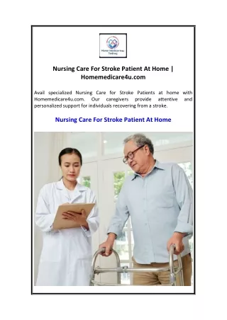 Nursing Care For Stroke Patient At Home  Homemedicare4u.com