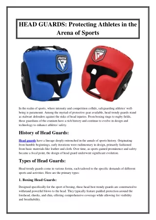 HEAD GUARDS Protecting Athletes in the Arena of Sports