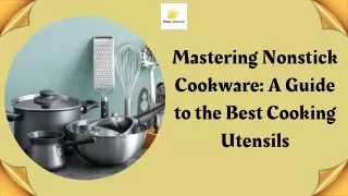 Mastering Nonstick Cookware: A Guide to the Best Cooking Utensils
