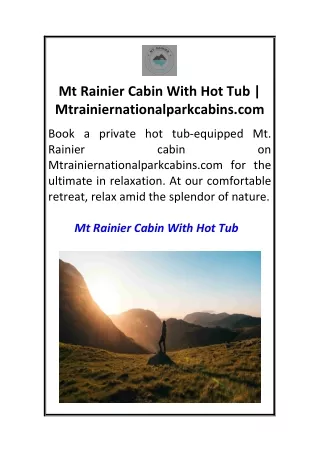 Mt Rainier Cabin With Hot Tub  Mtrainiernationalparkcabins.com